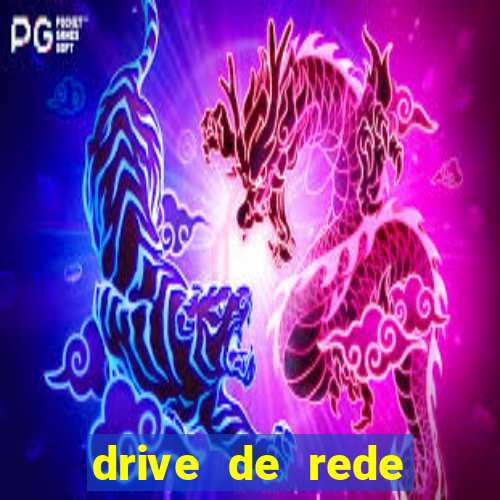 drive de rede windows 7